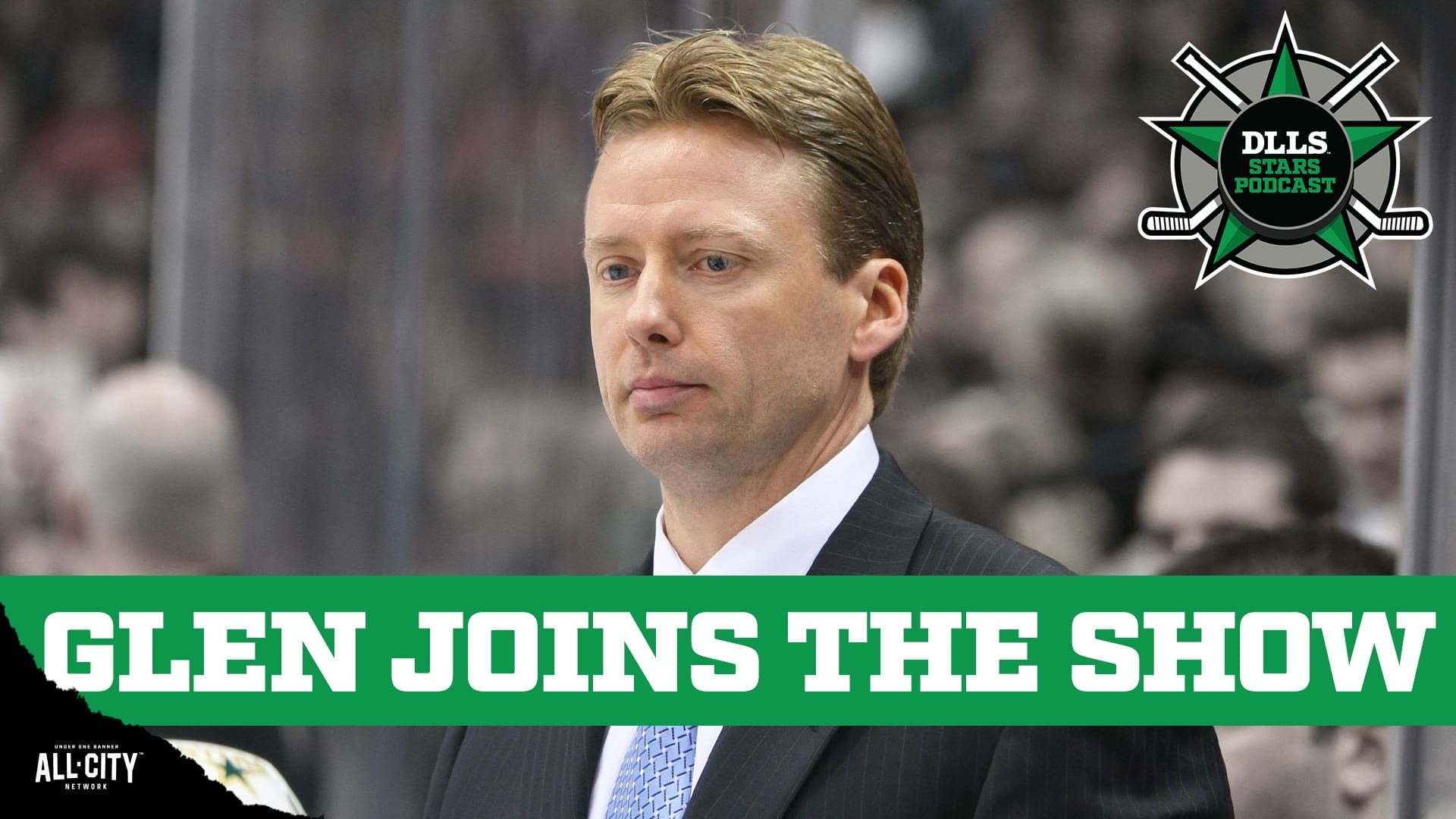 DLLS Dallas Stars podcast coach Glen Gulutzan